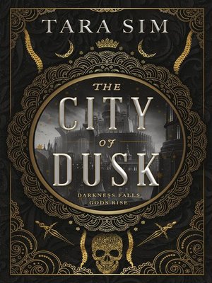 cover image of The City of Dusk